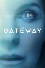 The Gateway (2018) İzle