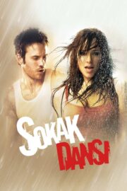 Sokak Dansı (2008) İzle