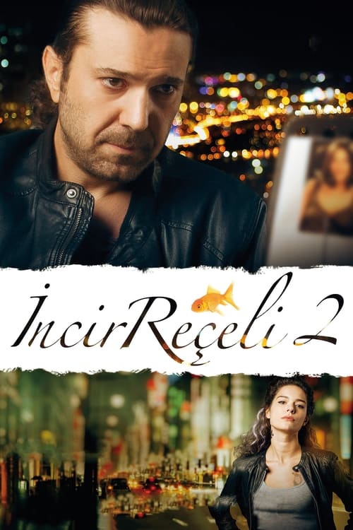İncir Reçeli 2 (2014) İzle