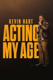 Kevin Hart: Acting My Age (2025) İzle