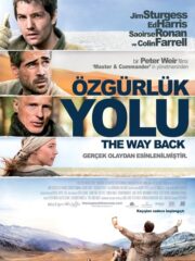 Özgürlük Yolu (2010) İzle