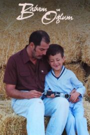 Babam ve Oğlum (2005) İzle