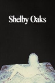 Shelby Oaks (2025) İzle