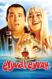Eyyvah Eyvah (2010) İzle