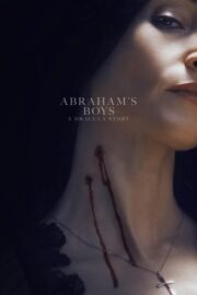Abraham’s Boys: A Dracula Story (2025) İzle