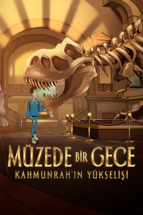 Müzede Bir Gece: Kahmunrah’ın Yükselişi (2022) İzle
