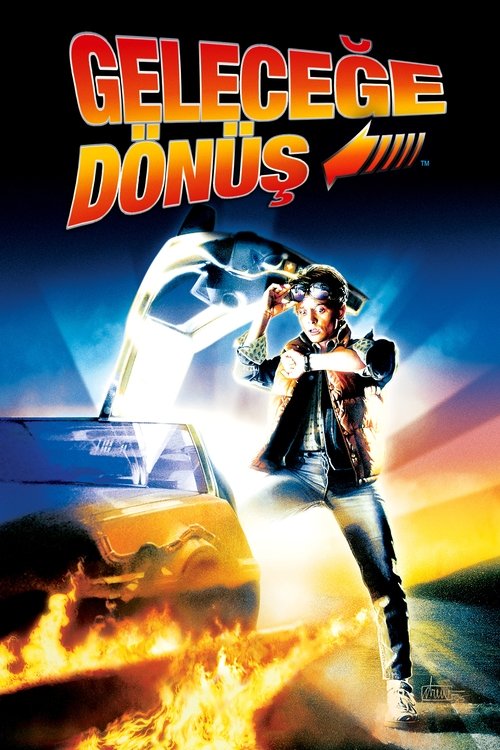 Geleceğe Dönüş (1985) İzle