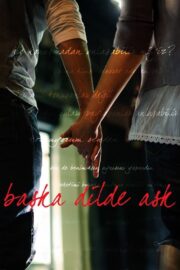 Başka Dilde Aşk (2009) İzle