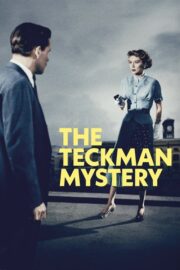 The Teckman Mystery (1954) İzle