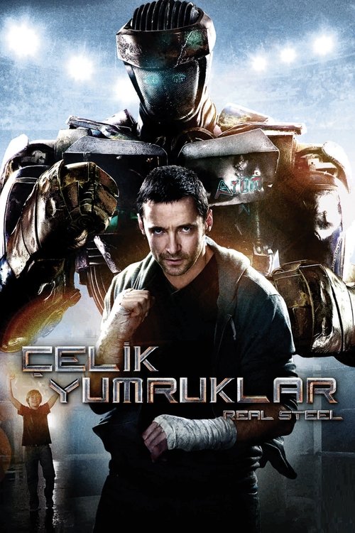 Çelik Yumruklar (2011) İzle