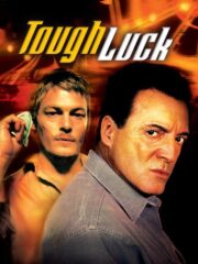 Tough Luck (2004) İzle