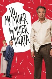 Yo, mi mujer y mi mujer muerta (2019) İzle