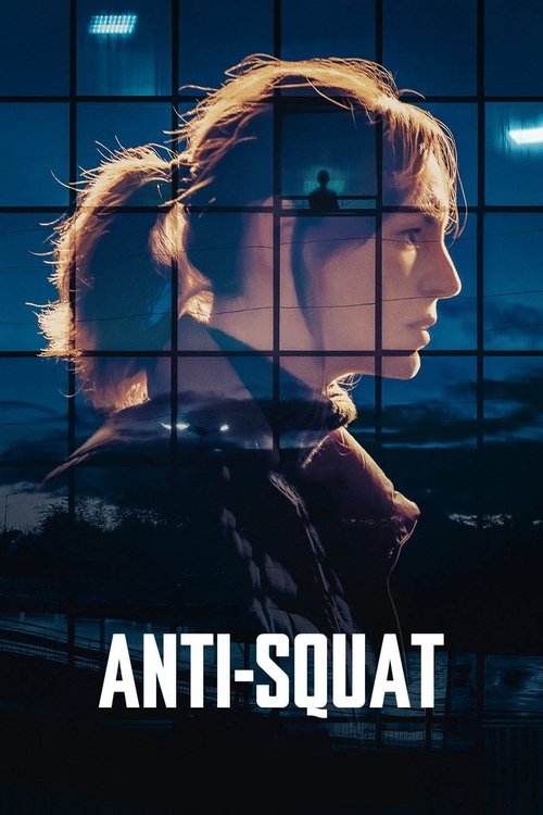 Anti-Squat (2023) İzle