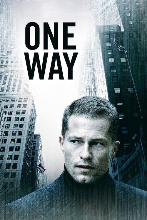 One Way (2006) İzle