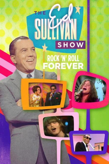Rock ‘N’ Roll Forever: Ed Sullivan’s Greatest Hits İzle