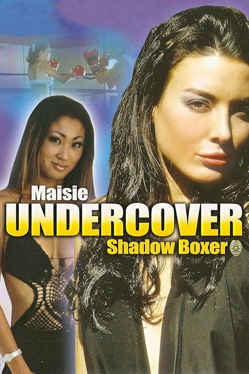 Maisie Undercover: Shadow Boxer (2006) İzle