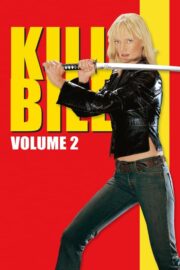 Kill Bill: Vol. 2 (2004) İzle