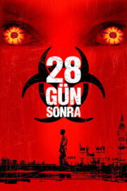 28 Gün Sonra (2002) İzle