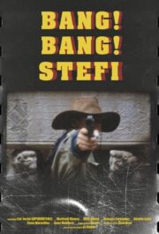 Bang Bang Stefi! (2025) İzle