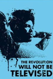 Gil Scott-Heron: The Revolution Will Not Be Televised (2003) İzle