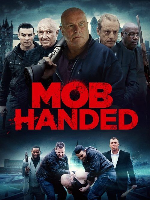 Mob Handed (2016) İzle