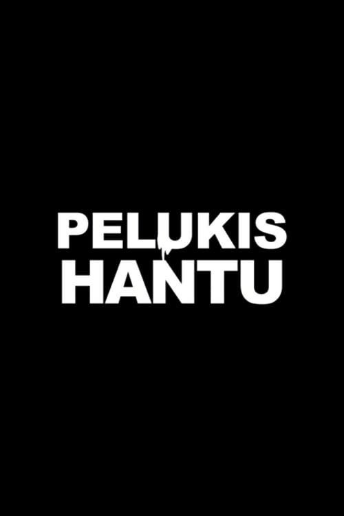 Pelukis Hantu (2020) İzle