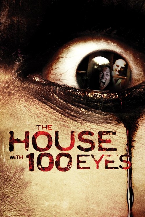 The House with 100 Eyes (2012) İzle