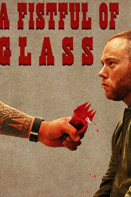 A Fistful of Glass (2025) İzle