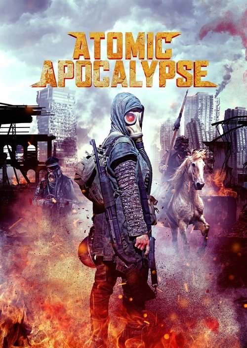Atomic Apocalypse (2018) İzle