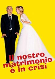 Il nostro matrimonio è in crisi (2002) İzle