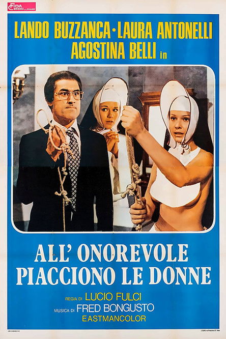 Nonostante le apparenze… e purchè la nazione non lo sappia… all’onorevole piacciono le donne (1972) İzle