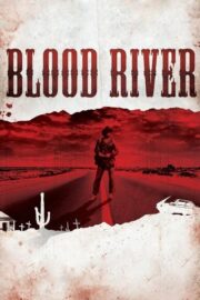 Blood River (2009) İzle