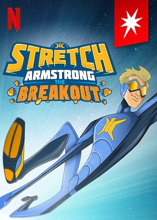 Stretch Armstrong: The Breakout (2018) İzle