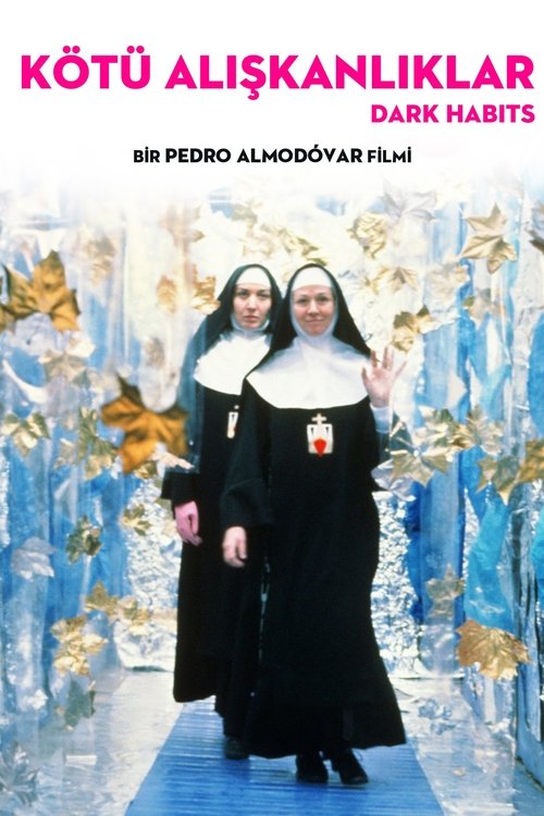 Kötü Alışkanlıklar (1983) İzle