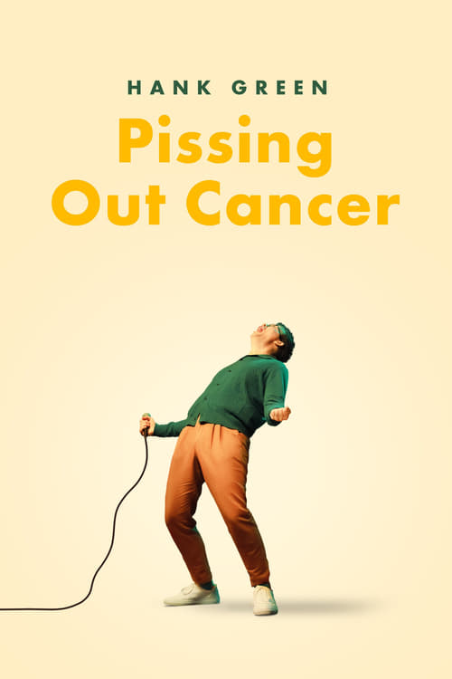 Hank Green: Pissing Out Cancer (2024) İzle