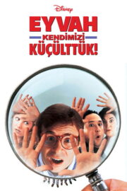 Eyvah Kendimizi Küçülttük! (1997) İzle