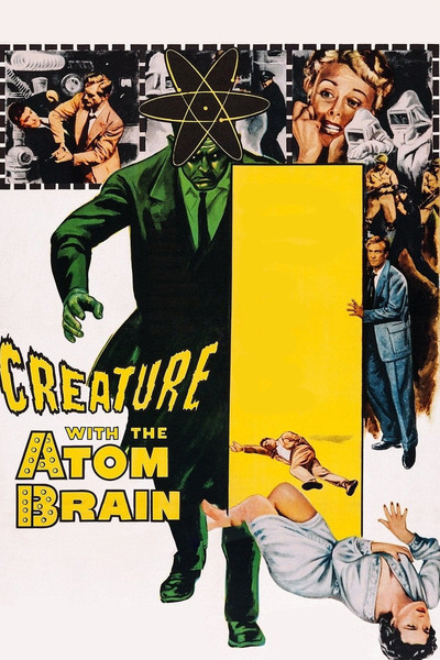 Creature with the Atom Brain (1955) İzle