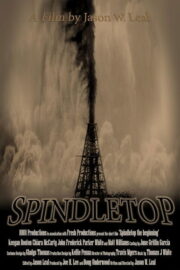 Spindletop: The Beginning (2020) İzle