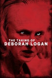 The Taking of Deborah Logan (2014) İzle