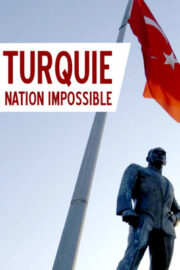 Turquie, nation impossible (2019) İzle