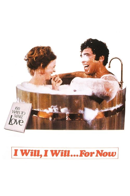 I Will, I Will…For Now (1976) İzle