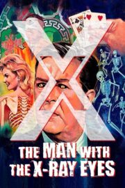 X: The Man with the X-Ray Eyes (1963) İzle