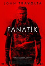 Fanatik (2019) İzle