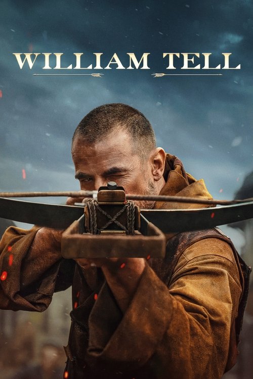 William Tell (2025) İzle