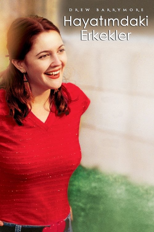Hayatımdaki Erkekler (2001) İzle