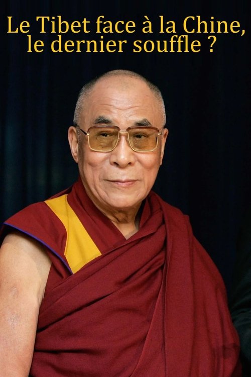 Le Tibet face à la Chine, le dernier souffle ? (2024) İzle