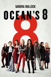 Ocean’s 8 (2018) İzle