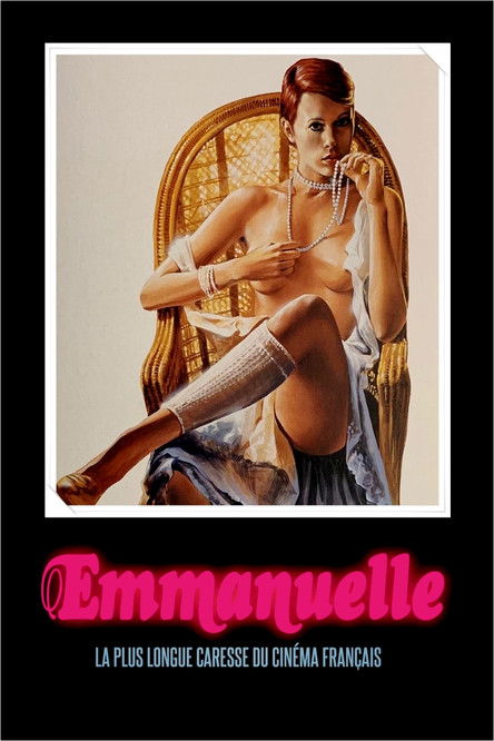 « Emmanuelle » : la plus longue caresse du cinéma français (2021) İzle