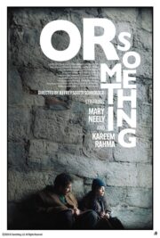 Or Something (2024) İzle