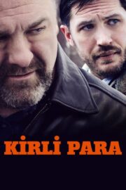 Kirli Para (2014) İzle
